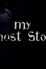 Watch My Ghost Story Megavideo